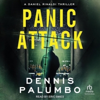 Panic Attack: A Daniel Rinaldi Thriller B0FLJSBB4S Book Cover
