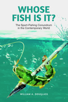 Whose Fish Is It? 1778490034 Book Cover