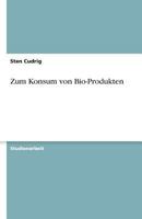 Zum Konsum von Bio-Produkten 3638768023 Book Cover