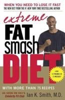 Extreme Fat Smash Diet 0739485091 Book Cover