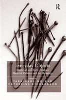 Everyday Objects: Medieval and Early Modern Material Culture and Its Meanings 0754666379 Book Cover