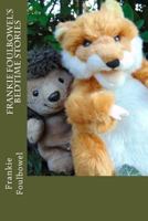 Frankie Foulbowel's Bedtime Stories 1515160726 Book Cover