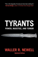 Tyrants: Power, Injustice, and Terror 1108713912 Book Cover