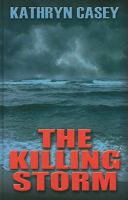 The Killing Storm 0373062761 Book Cover