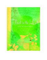 Trust Lord with All Your Heart: …with all your heart. Proverbs 3:5 1609369173 Book Cover