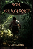 Son of a Chance B0GDVGM6F5 Book Cover