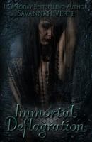 Immortal Deflagration 1548189561 Book Cover