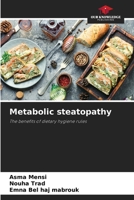 Metabolic steatopathy 6207271858 Book Cover