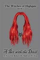 A Pact with the Devil 0692963529 Book Cover