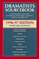 Dramatists Sourcebook: 1996-97 (Dramatist's Sourcebook) 1559361204 Book Cover