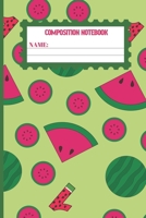 Composition Notebook: Watermelon gifts: cute Caper color design college ruled lined paper to write in. 1692655035 Book Cover