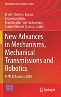 New Advances in Mechanisms, Mechanical Transmissions and Robotics: MTM & Robotics 2020 3030600750 Book Cover