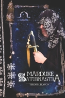 Marduke (Saturnastra) 1694774589 Book Cover