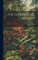 The Elements of Botany 1022001841 Book Cover