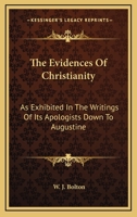 The Evidences of Christianity 1163238422 Book Cover