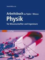 Arbeitsbuch Zu Tipler/Mosca Physik Fur Wissenschaftler Und Ingenieure 3827411653 Book Cover