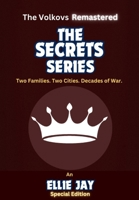 The Secrets Series: The Volkovs Remastered 1068332107 Book Cover