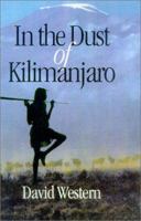 In the Dust of Kilimanjaro (A Shearwater Book) 1559635339 Book Cover