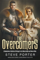 The Overcomers: A Compilation of Spiritual Writings for the Mature Sons and Mature Bride B0CS291DMW Book Cover
