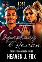 Lost in the Crowd : Symphony and Roman: Westbrook High Series Short 1984965220 Book Cover
