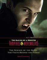 The Science of the Beast: The Facts Behind the Fangs 1422218082 Book Cover