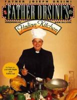 Father Orsini's Italian Kitchen 0312095244 Book Cover