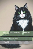 The Tiddles Poetry Collection: Poetry That Rhymes 1512039357 Book Cover
