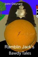 Ramblin Jack's Bawdy Tales (Lurking in the Wolds) 1466315679 Book Cover