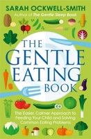 Gentle Eating Book 0349414424 Book Cover