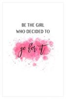 Be the Girl Who Decided to Go for It : Motivational Journal for Women 1720082006 Book Cover