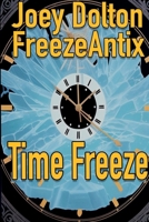 Time Freeze 1304805867 Book Cover