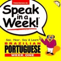 Speak in a Week Brazilian Portuguese Week 1 (Portuguese Edition) 1591259274 Book Cover