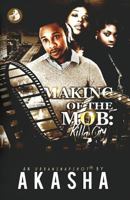 Making of the Mob: Killa City 198160829X Book Cover