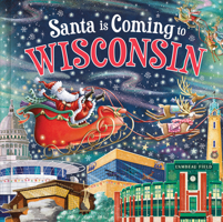 Santa Is Coming to Wisconsin 1402275331 Book Cover