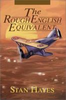 The Rough English Equivalent 059524579X Book Cover