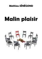Malin plaisir (French Edition) 2322479187 Book Cover