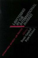 Lawyering in the International Market (International Business Law Practice Series) (International Business Law Practice Series) 157105104X Book Cover