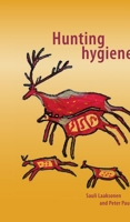 Hunting Hygiene 9086862497 Book Cover