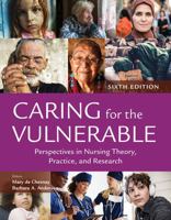 Caring for the Vulnerable: Perspectives in Nursing Theory, Practice, and Research 1284304795 Book Cover