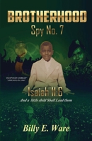 BROTHERHOOD SPY No. 7 0578275252 Book Cover