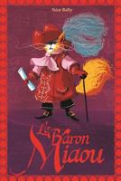 Le Baron Miaou 1533519730 Book Cover