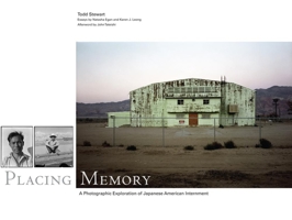 Placing Memory: A Photographic Exploration of Japanese American Internment (Charles M. Russell Center Series on Art and Photography of the American West) 080613951X Book Cover