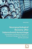 Neuropsychological Recovery after Subarachnoid Hemorrhage 3639138414 Book Cover
