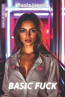 BASIC FUCK (French Edition) 2959877012 Book Cover