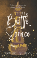 Bottle Service: A Slow-Burn, Steamy Tale of a Girl and Her Genies (Come True: A Wish-Granting Romantasy) 1967709149 Book Cover