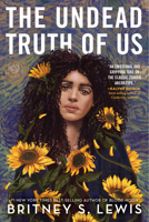 The Undead Truth of Us 1368075835 Book Cover