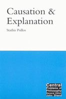 Causation and Explanation 0773524681 Book Cover