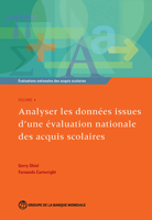 Évaluations Nationales Des Acquis Scolaires, Volume 4: Analyser Les Données Issues d'Une Évaluation Nationale Des Acquis Scolaires 1464805083 Book Cover