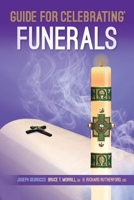 Guide for Celebrating® Funerals 1616712910 Book Cover