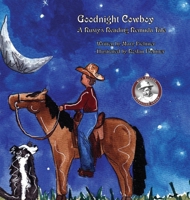Goodnight Cowboy: A Rusty's Reading Remuda Tale 1737378078 Book Cover